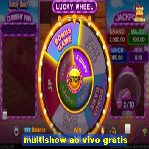 multishow ao vivo gratis